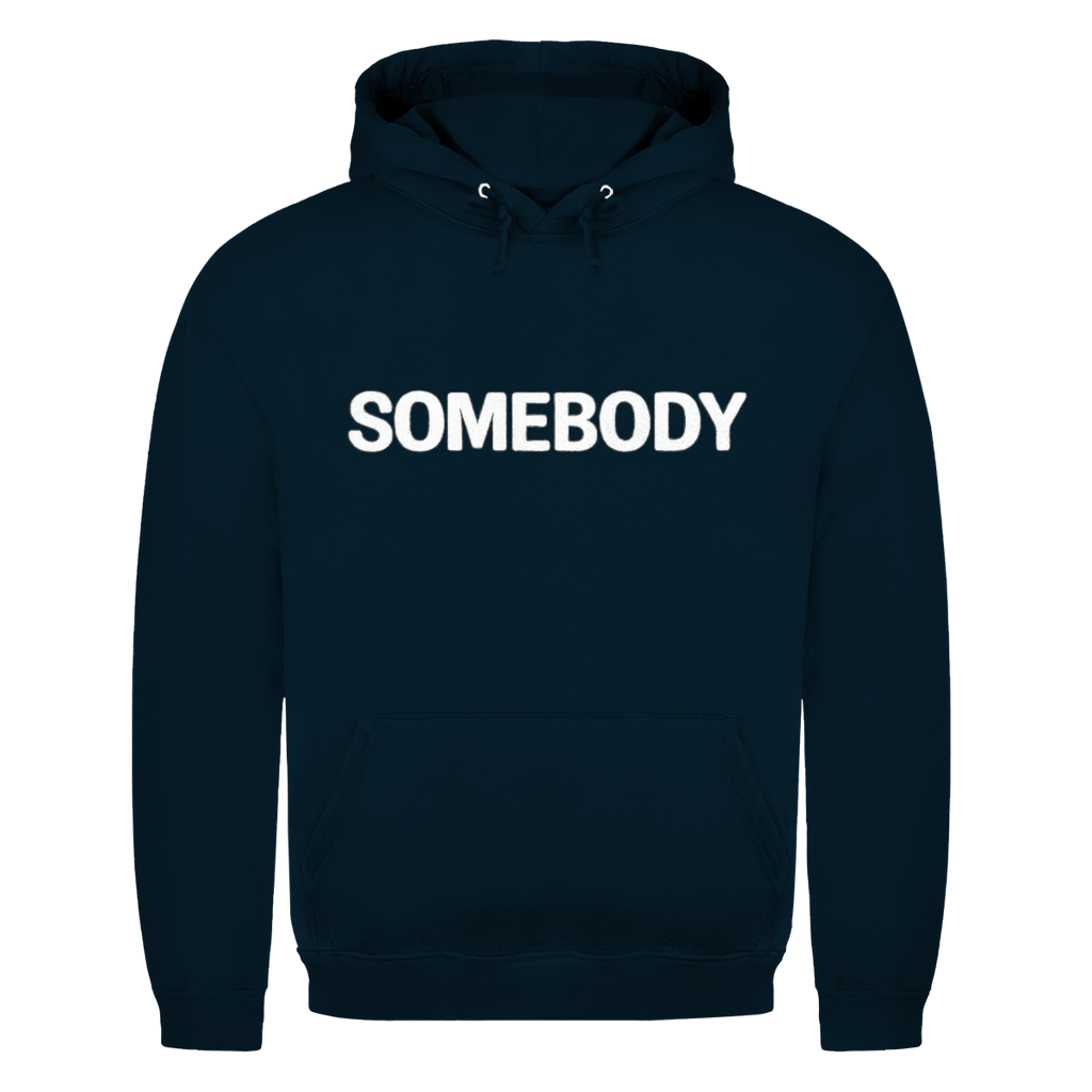 Somebody | Unisex Hoodie