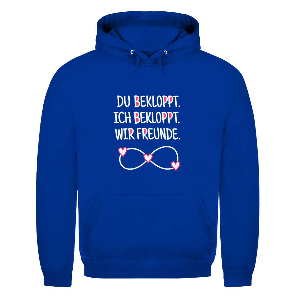 Du bekloppt. Ich bekloppt. | Unisex Hoodie