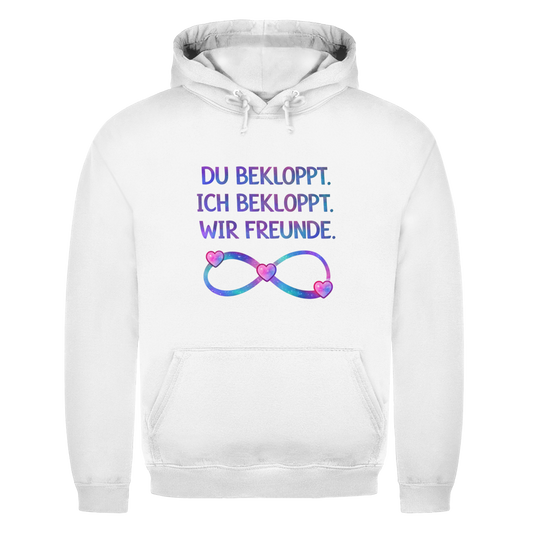 Du bekloppt. Ich bekloppt. Wir Freunde | Unisex Hoodie