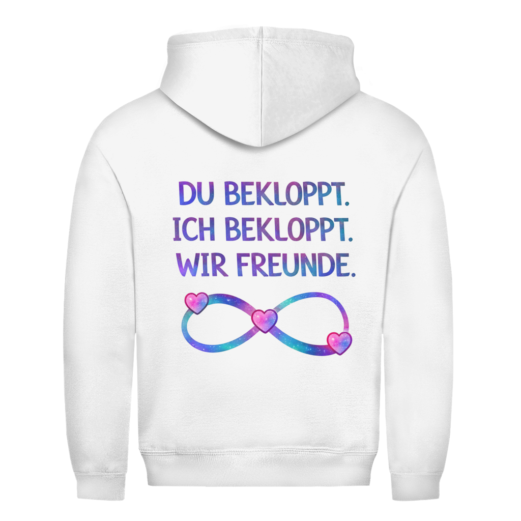 Du bekloppt. Ich bekloppt. Wir Freunde Rückendruck | Unisex Hoodie
