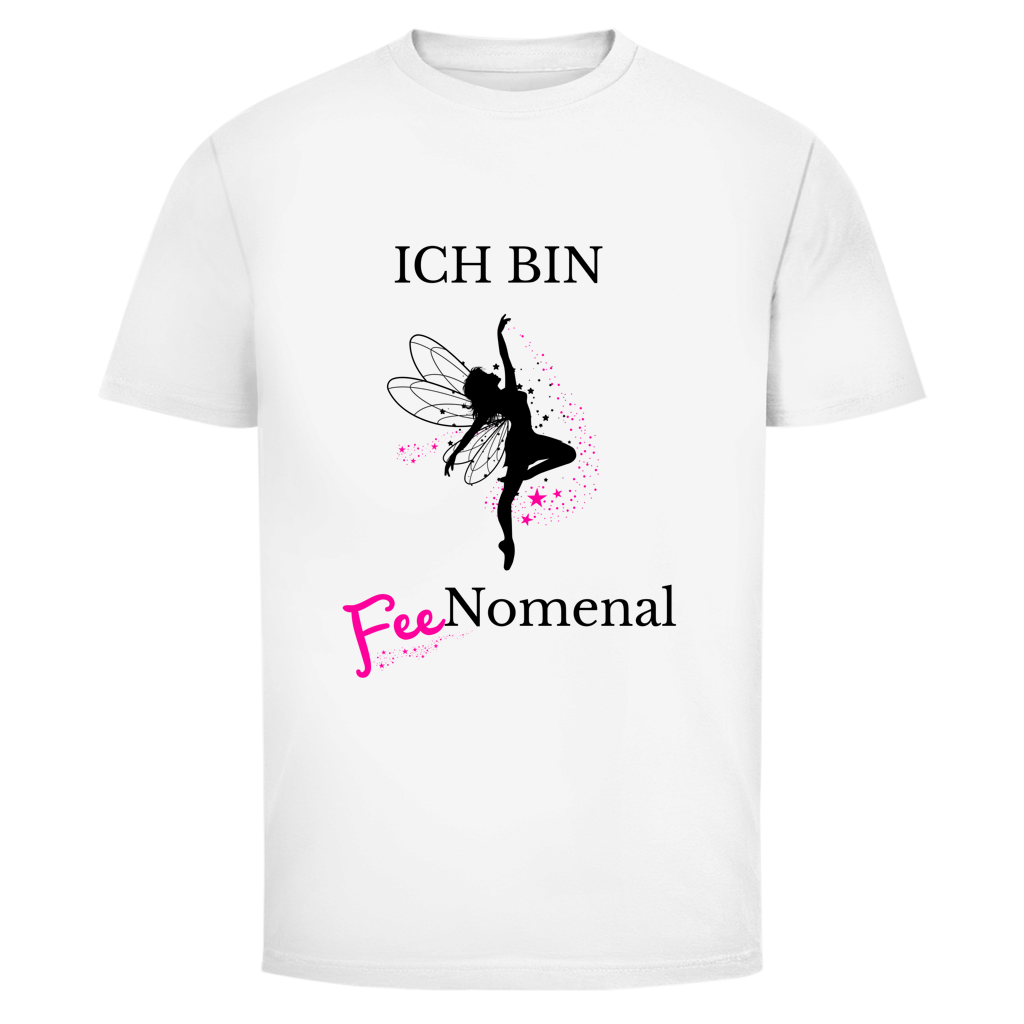 Ich bin Feenomenal | Unisex T-Shirt