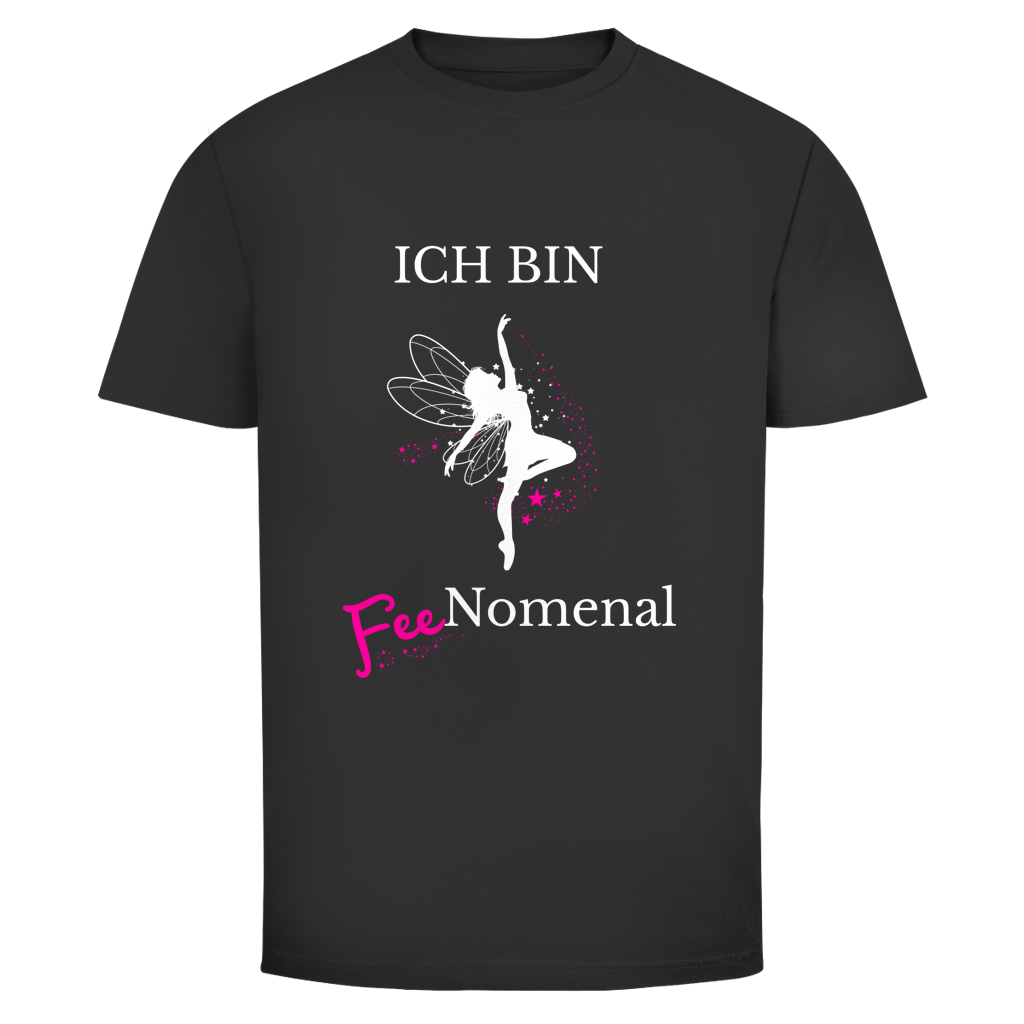 Ich bin Feenomenal | Unisex T-Shirt