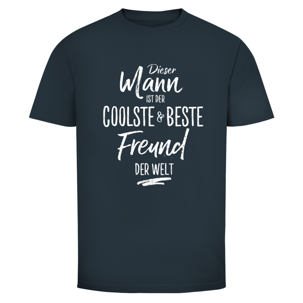 Dieser Mann ist der coolste und beste Freund  | Unisex T-Shirt