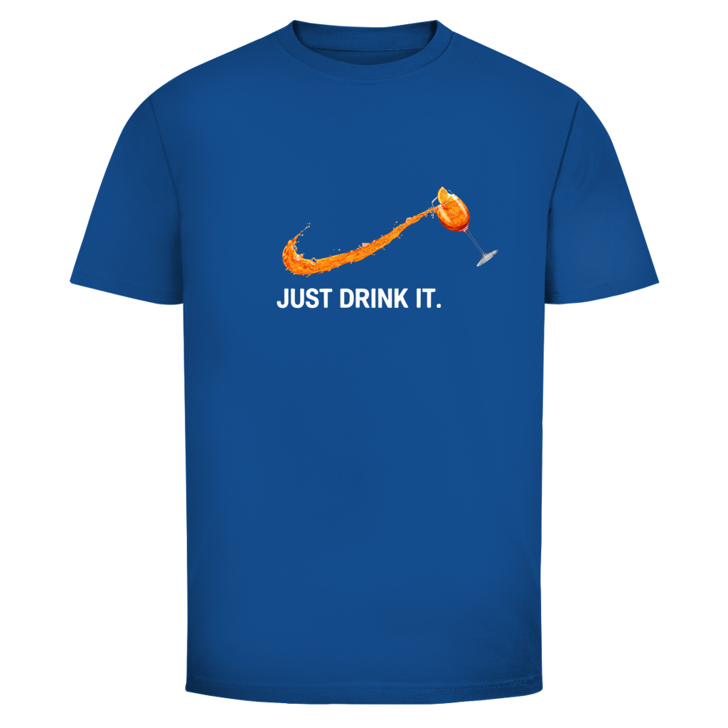 Aperol Just drink it. | Unisex T-Shirt
