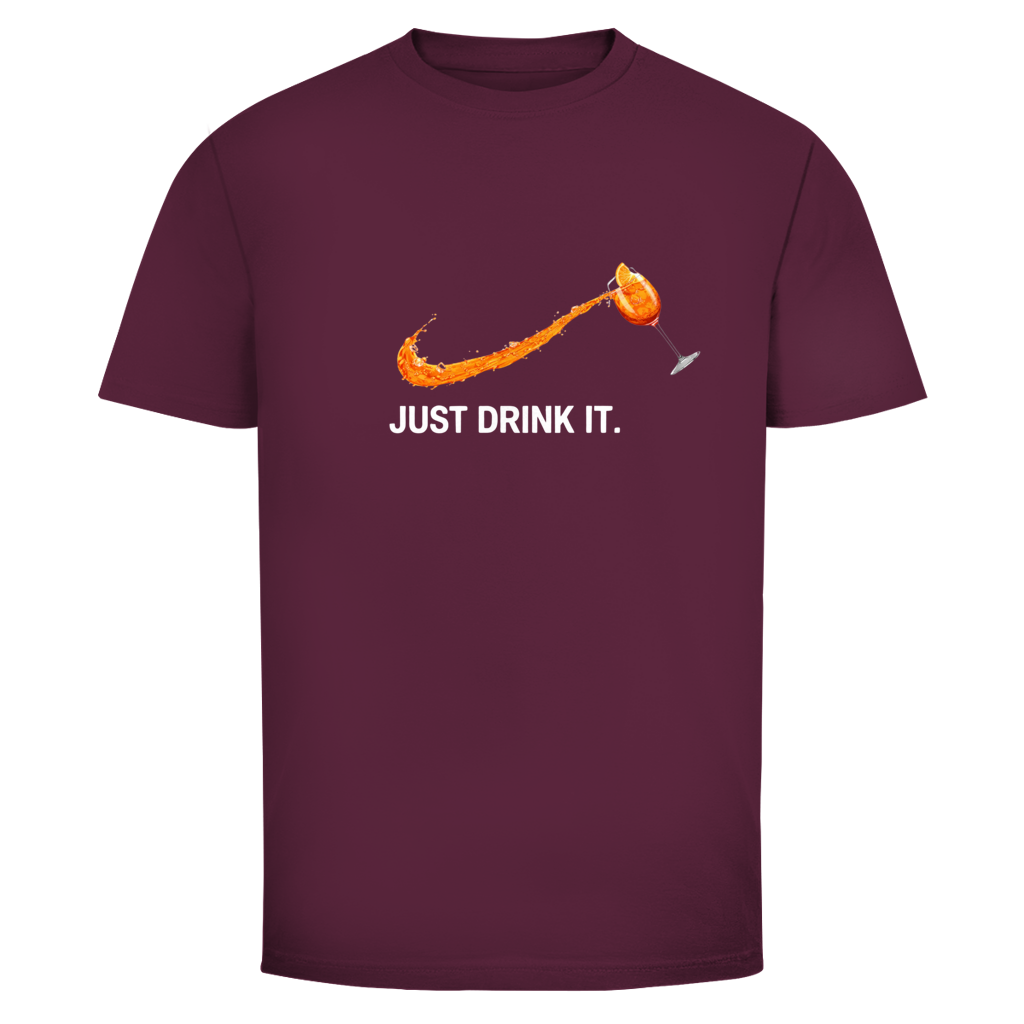 Aperol Just drink it. | Unisex T-Shirt