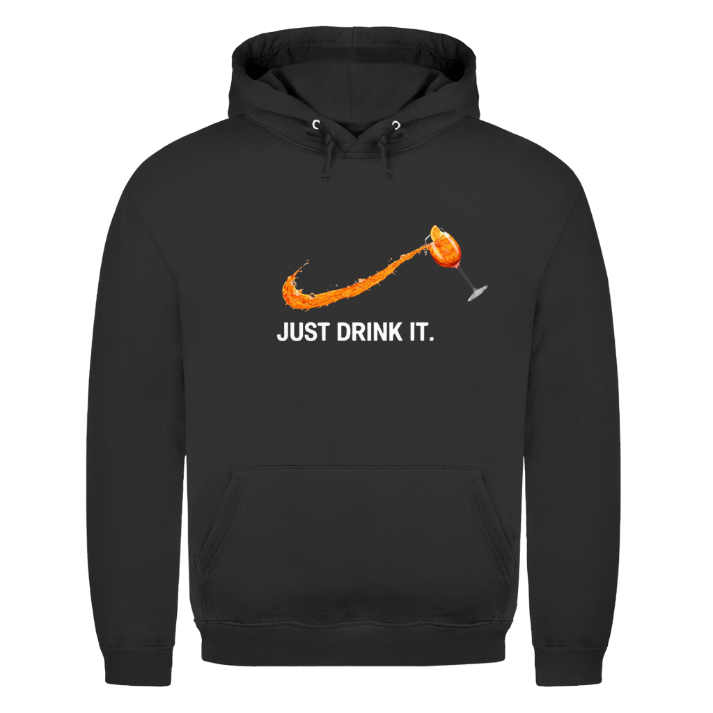 Aperol Just drink it.  | Unisex Hoodie