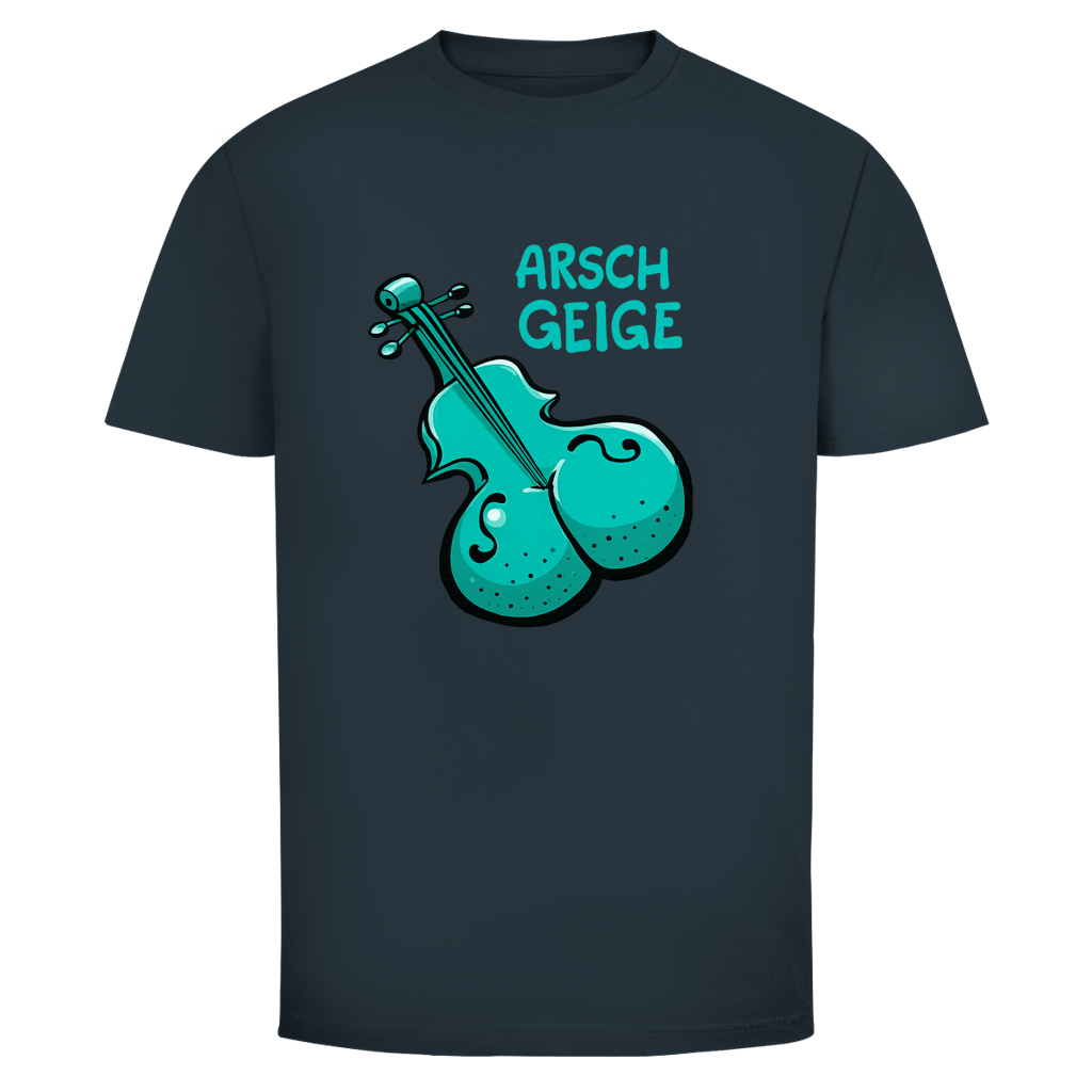 Arschgeige | Unisex T-Shirt