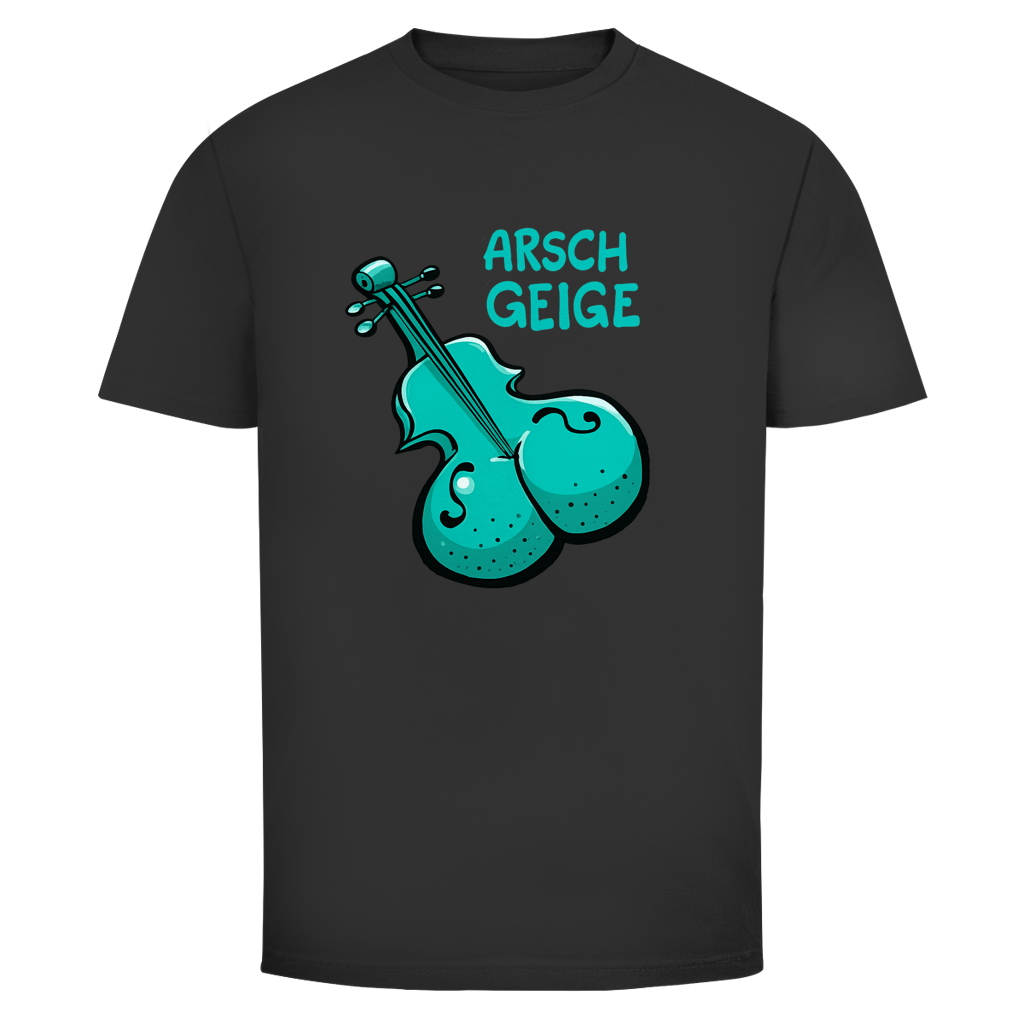 Arschgeige | Unisex T-Shirt