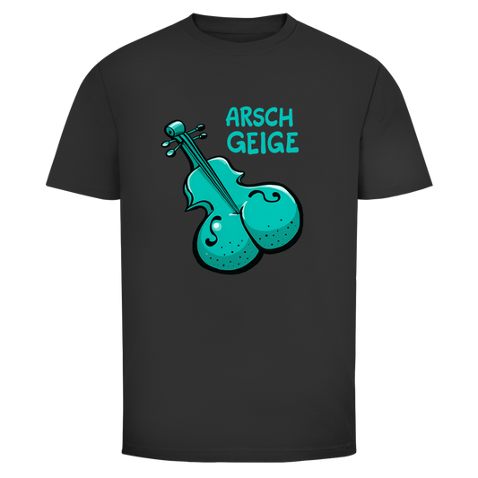 Arschgeige | Unisex T-Shirt
