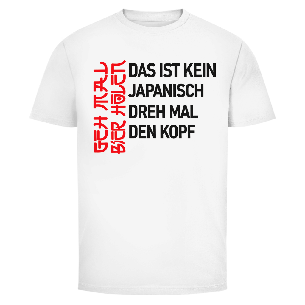 Das ist kein Japanisch  | Unisex T-Shirt