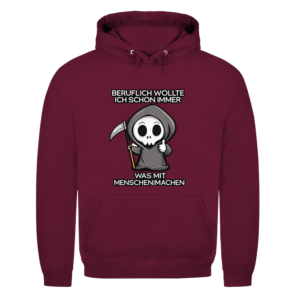 Beruflich wollte ich schon immer | Unisex Hoodie