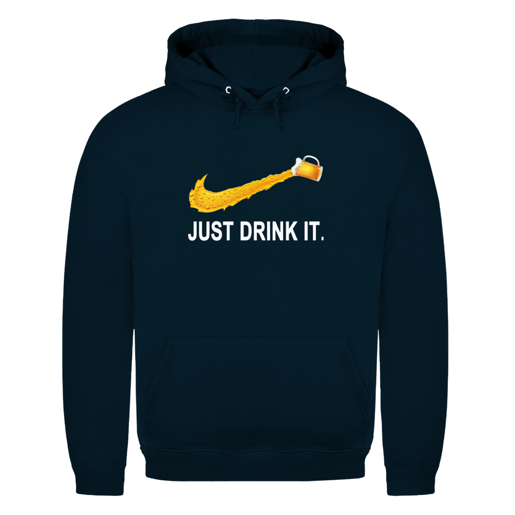 Bier Just drink it.  | Unisex Hoodie