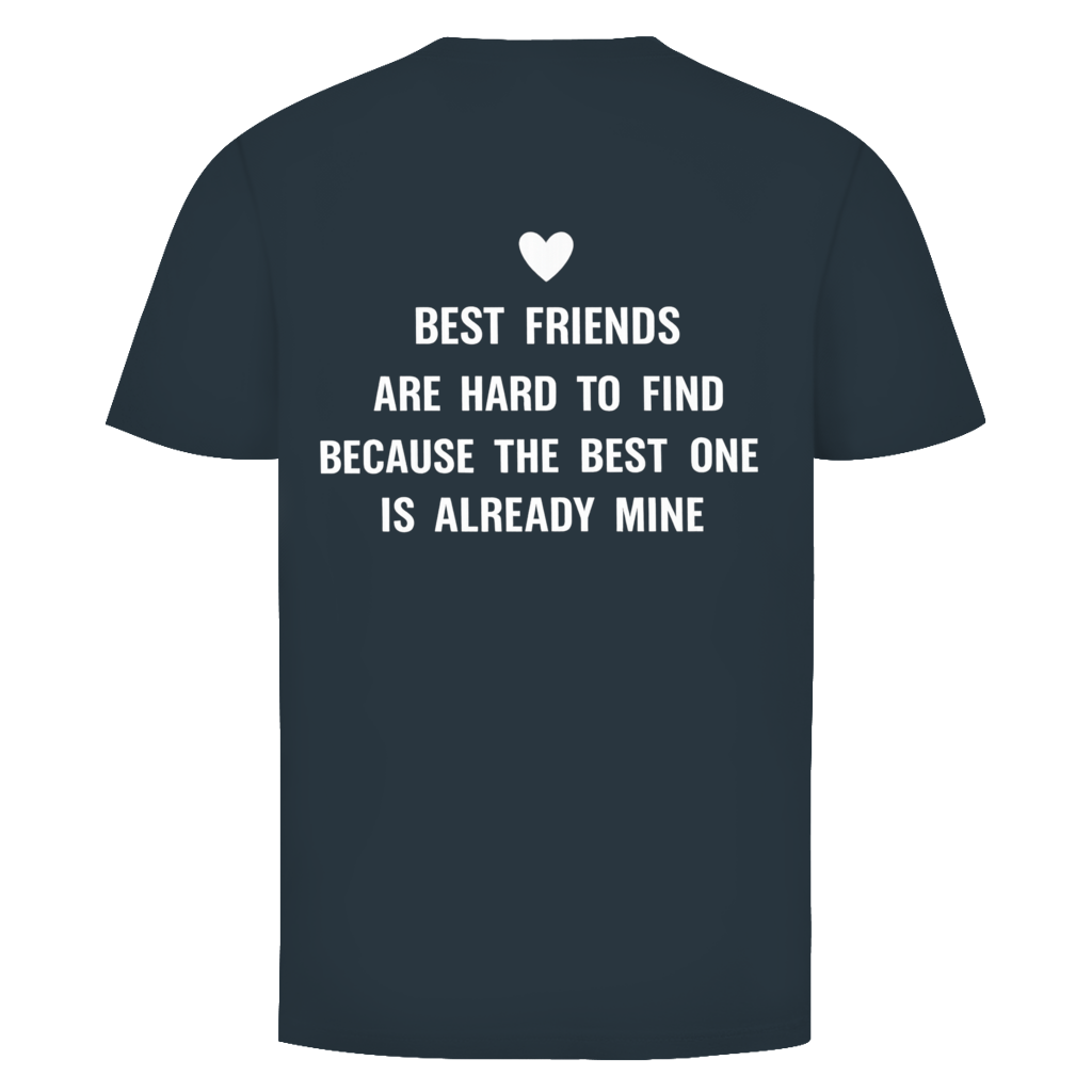 Best friends  Rückendruck | Unisex  T-Shirt