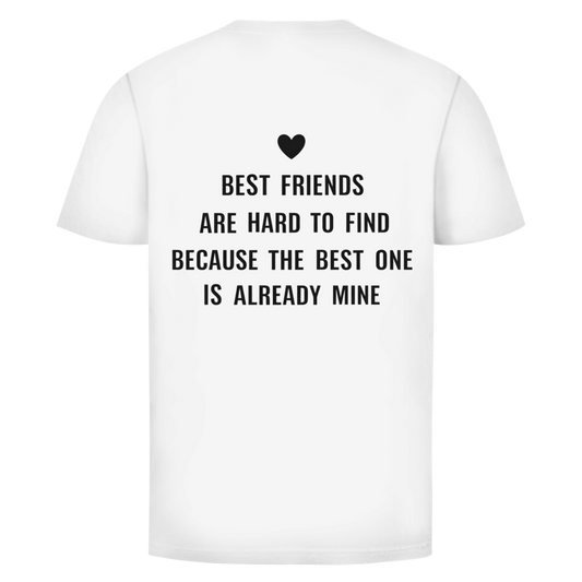 Best friends  Rückendruck | Unisex  T-Shirt