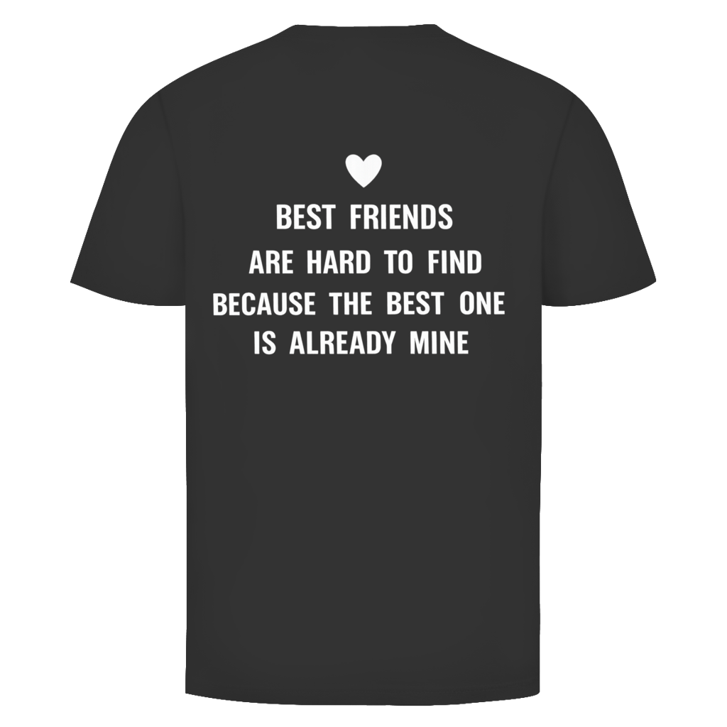 Best friends  Rückendruck | Unisex  T-Shirt