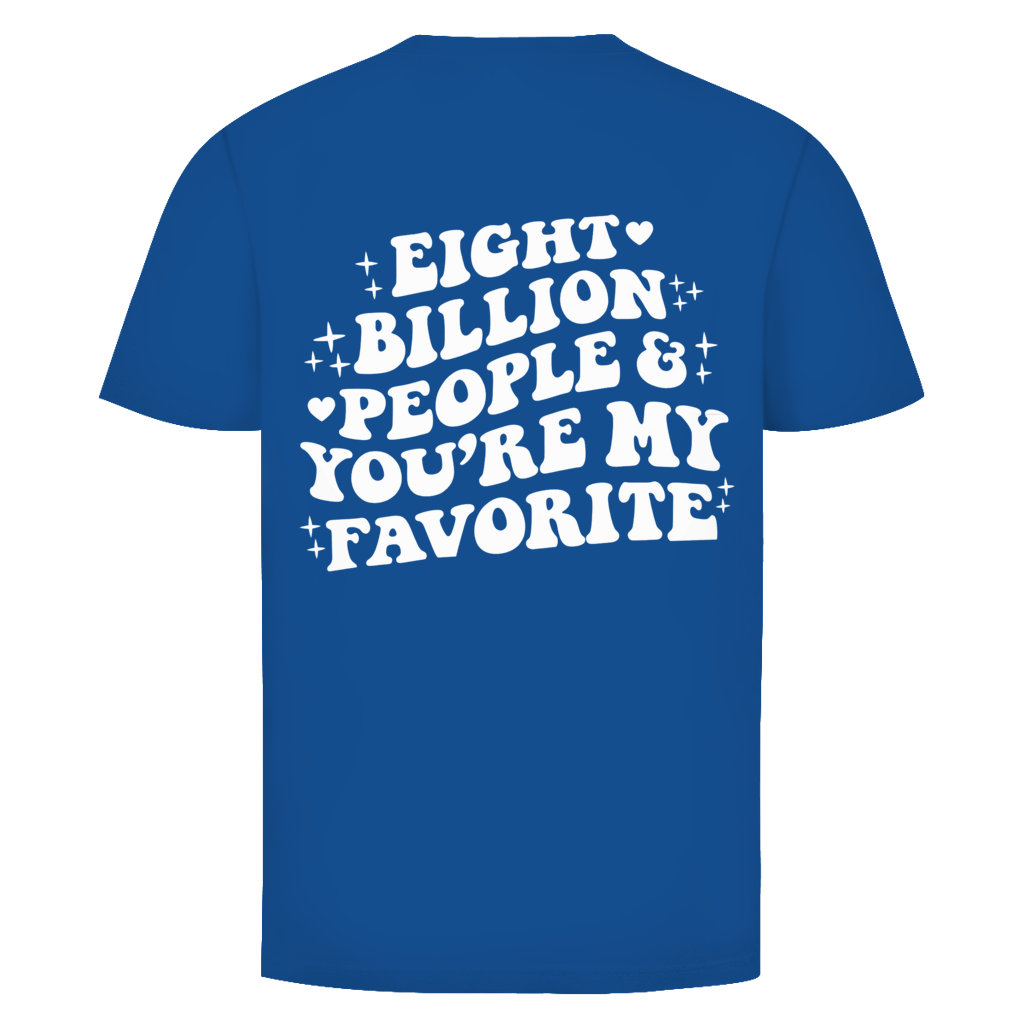 Eight Billion People | Rückendruck T-Shirt
