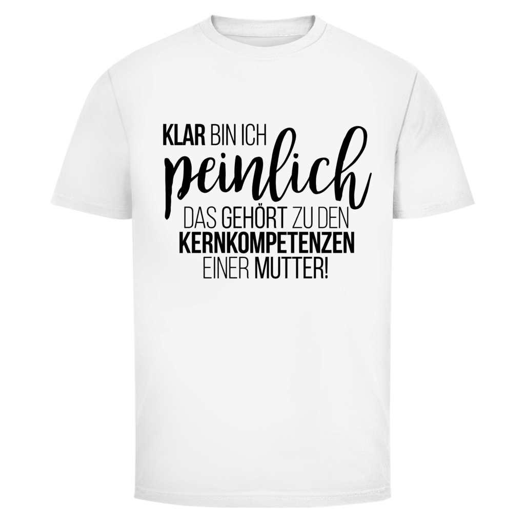 Kernkompetenz einer Mutter | Unisex T-Shirt
