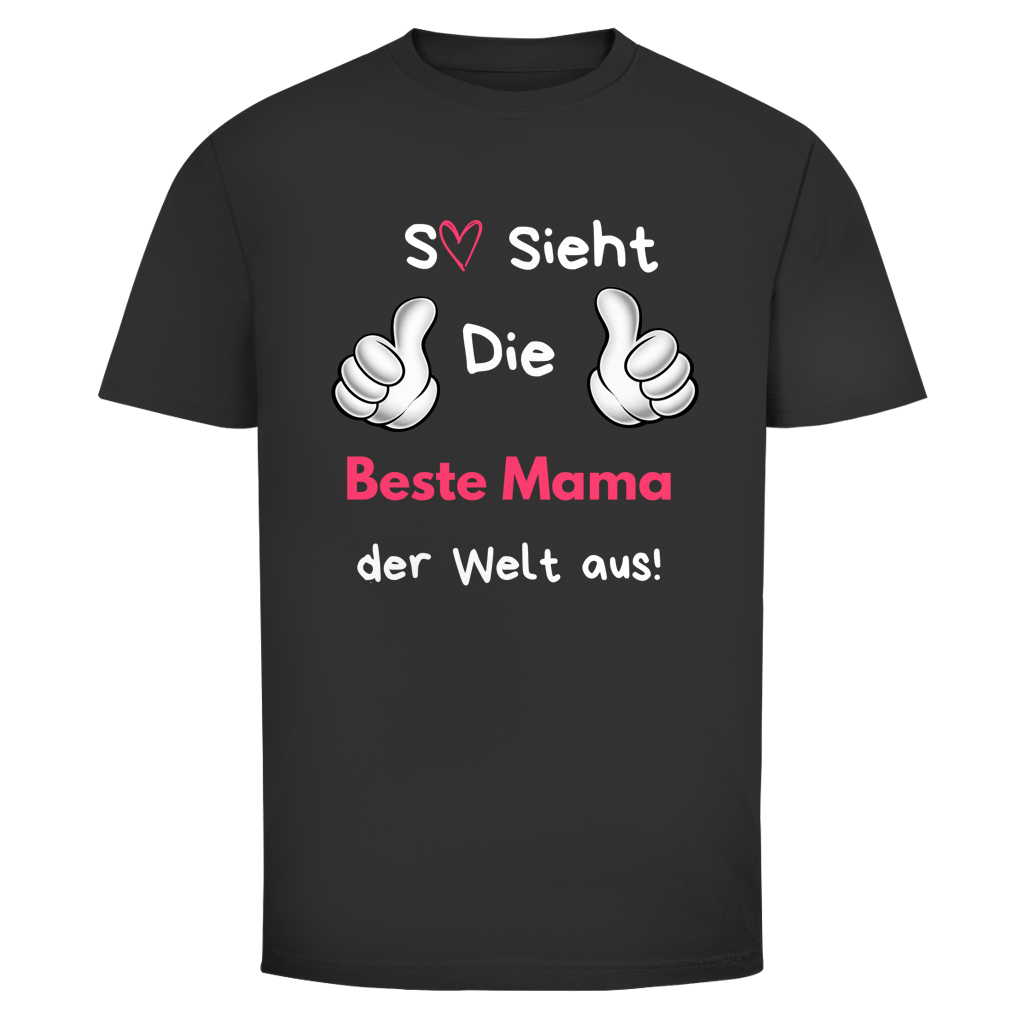 Beste Mama der Welt  | Unisex T-Shirt