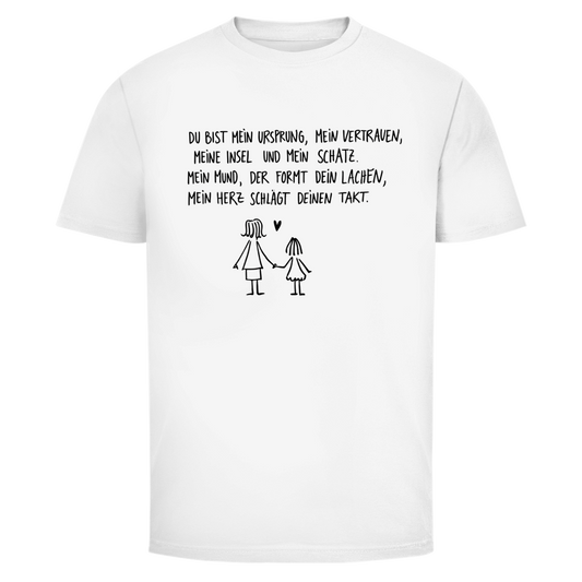 Mama du bist mein Ursprung. | Unisex T-Shirt