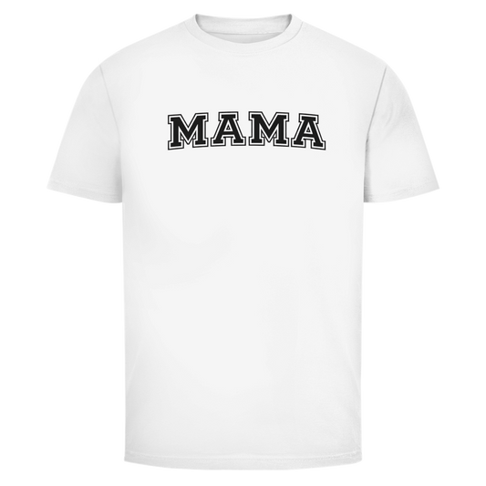 MAMA | Unisex T-Shirt
