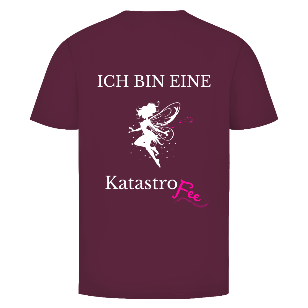 Ich bin eine KatastroFee Rückendruck | Unisex T-Shirt