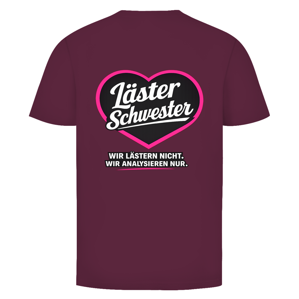 Läster Schwester Rückendruck | Unisex T-Shirt