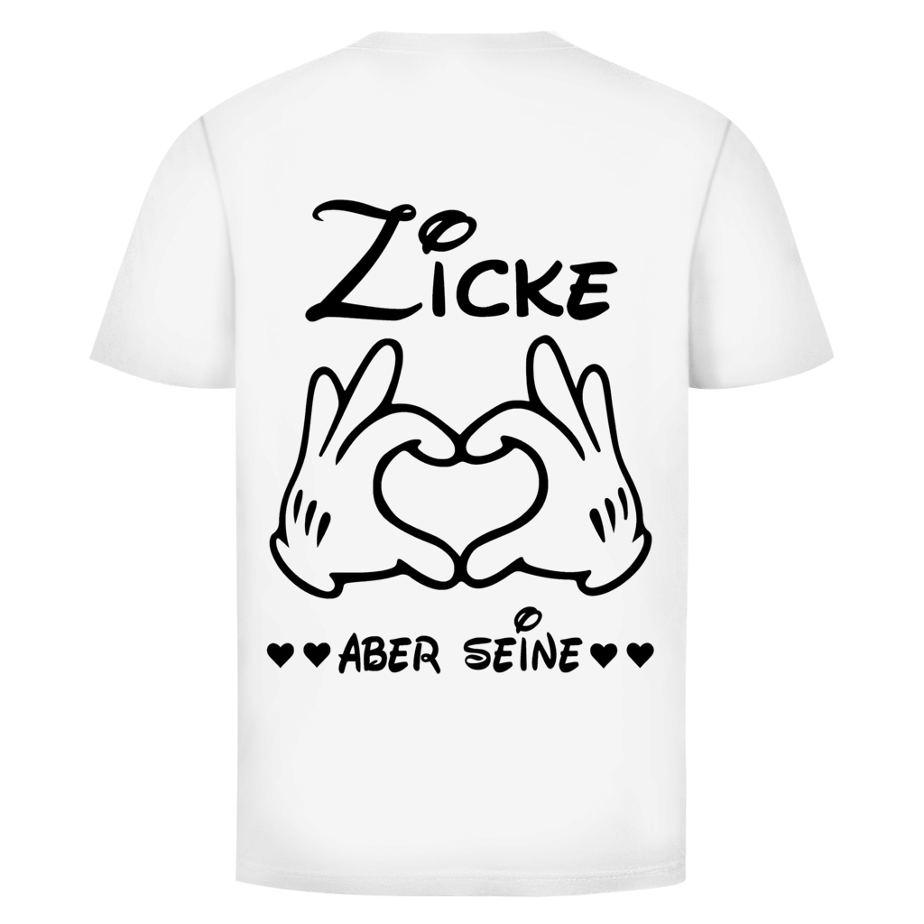 Zicke aber seine Rückendruck | Unisex T-Shirt