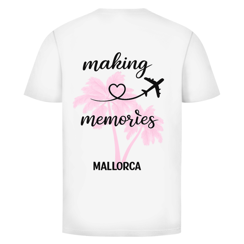 Making Memories Mallorca beidseitig | Unisex T-Shirt