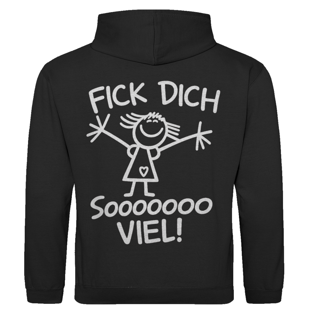 Fick dich sooo viel Strichmädchen Rückendruck | Unisex Hoodie