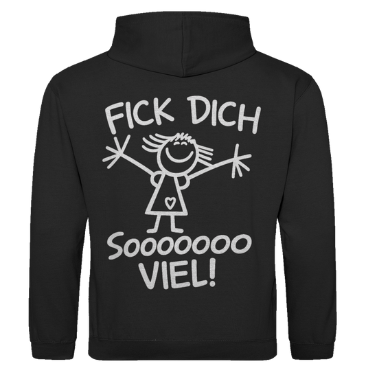Fick dich sooo viel Strichmädchen Rückendruck | Unisex Hoodie