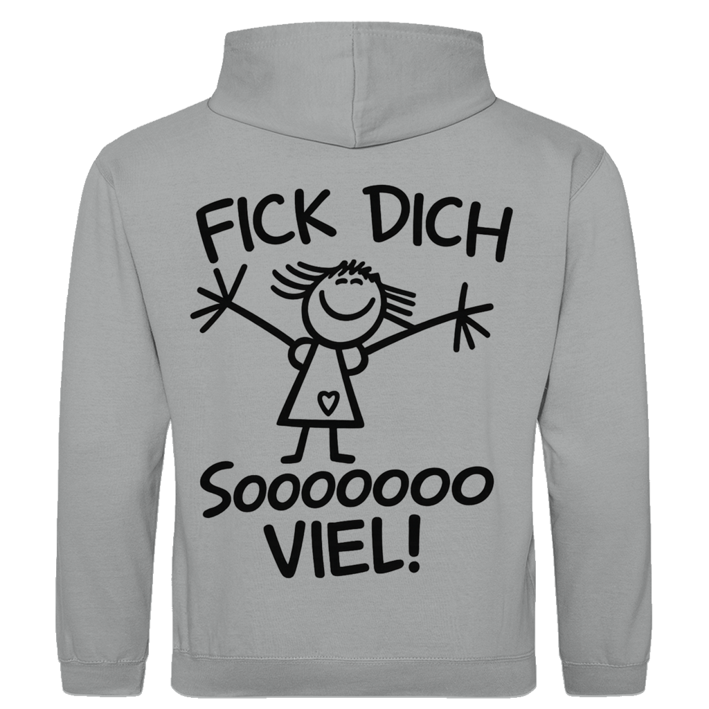 Fick dich sooo viel Strichmädchen Rückendruck | Unisex Hoodie