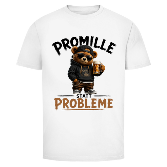 Promille statt Probleme Teddy | Unisex T-Shirt