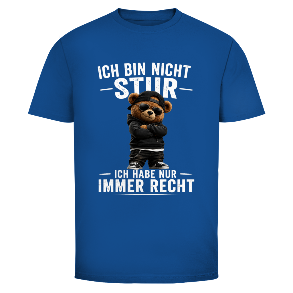 Ich bin nicht Stur Teddy | Unisex T-Shirt