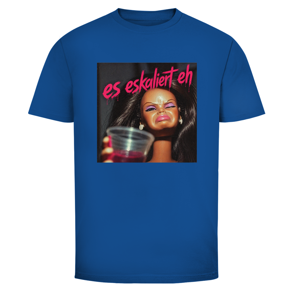 Doll es eskaliert eh | Unisex  T-Shirt