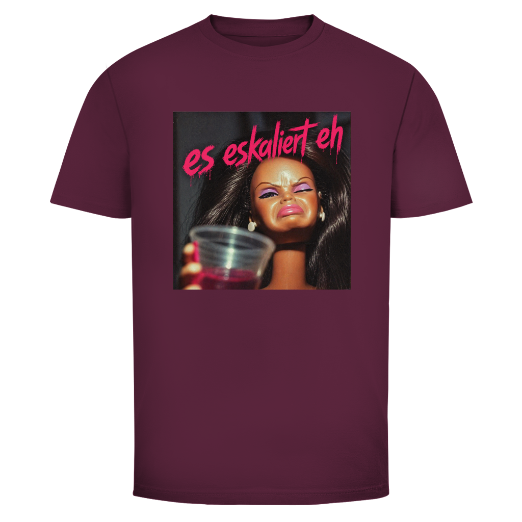 Doll es eskaliert eh | Unisex  T-Shirt