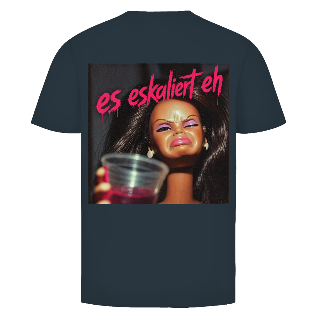 Doll es eskaliert eh Rückendruck | Unisex T-Shirt