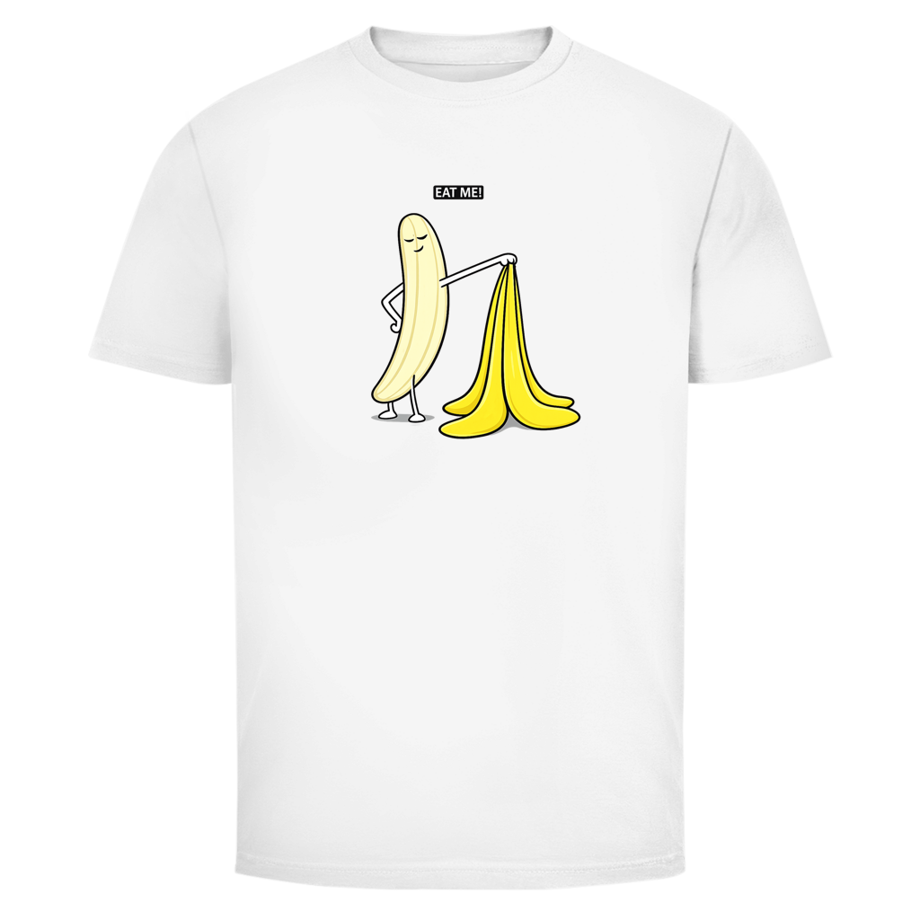 Eat Me! Banana  | Unisex  T-Shirt