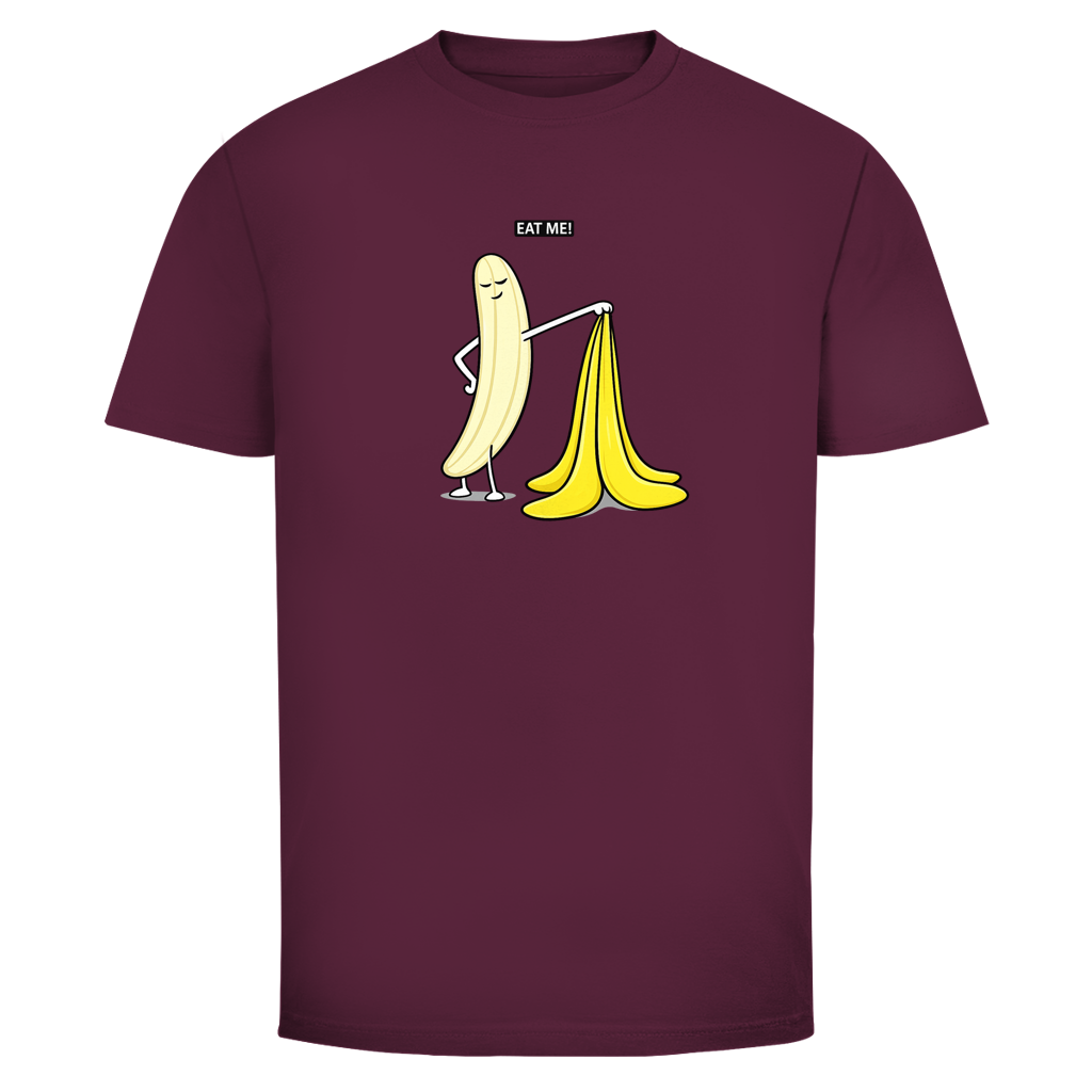 Eat Me! Banana  | Unisex  T-Shirt