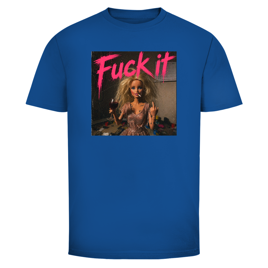 Fuck it Doll | Unisex T-Shirt