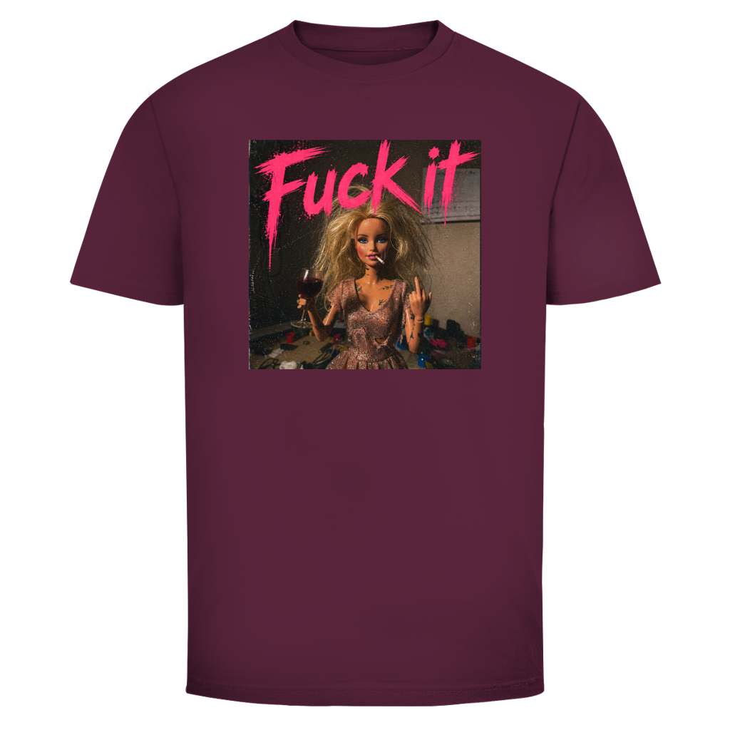 Fuck it Doll | Unisex T-Shirt