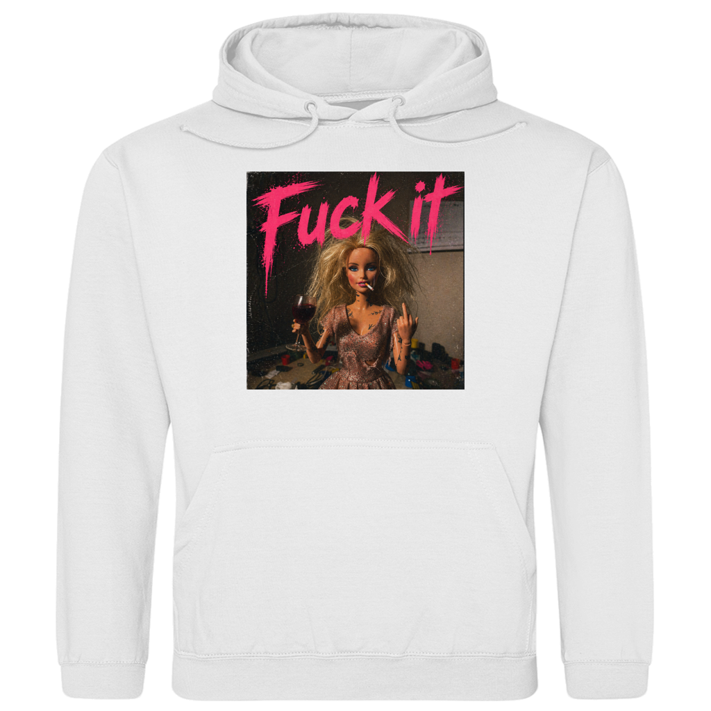 Fuck it Doll | Unisex Hoodie