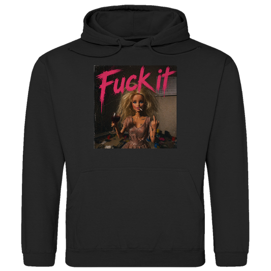Fuck it Doll | Unisex Hoodie