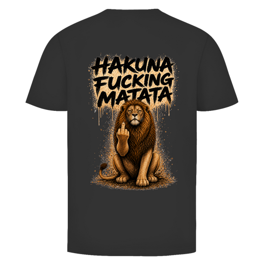 Hakuna Fucking Matata Rückendruck | Unisex T-Shirt