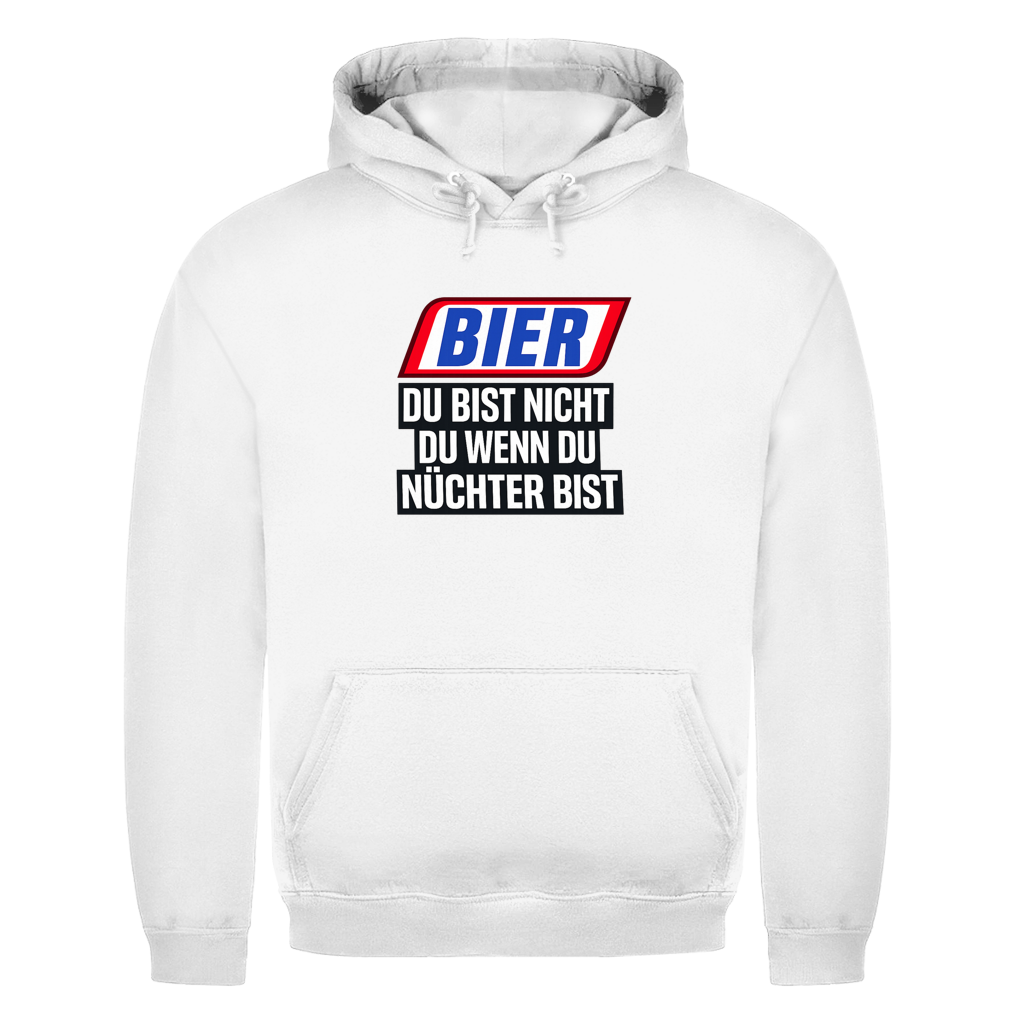 Du bist nicht du wenn du nüchtern bist | Unisex Hoodie