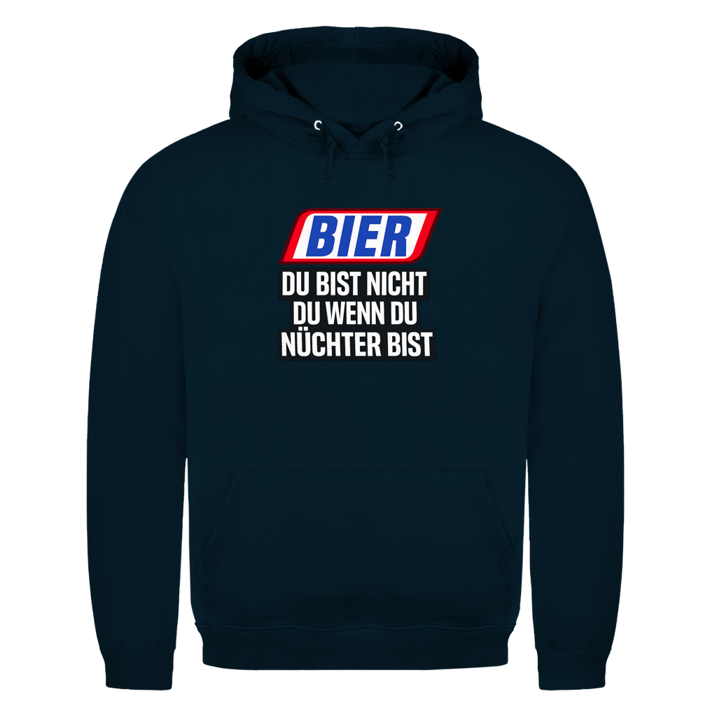 Du bist nicht du wenn du nüchtern bist | Unisex Hoodie