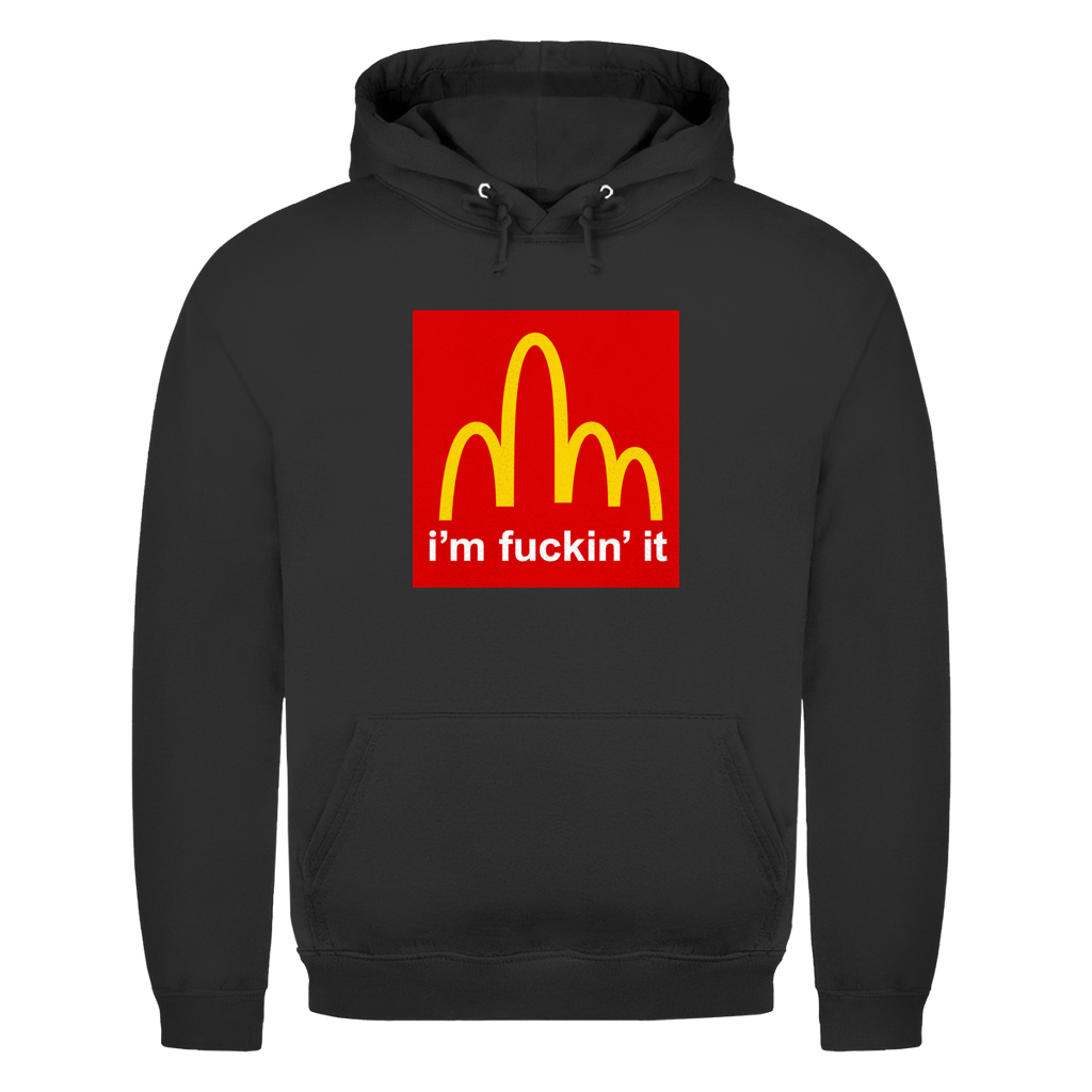 Im fucking it | Unisex Hoodie