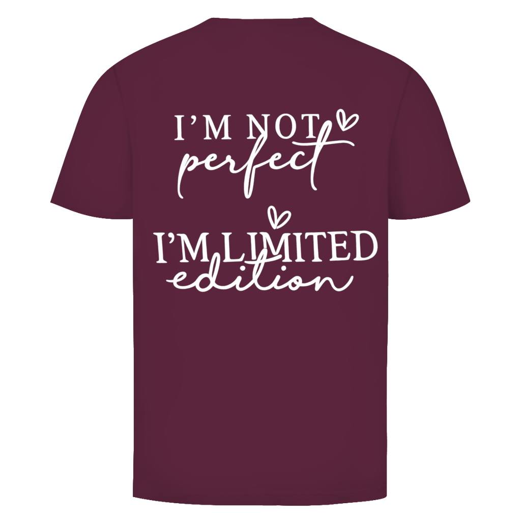 Im not perfect Rückendruck | Unisex T-Shirt