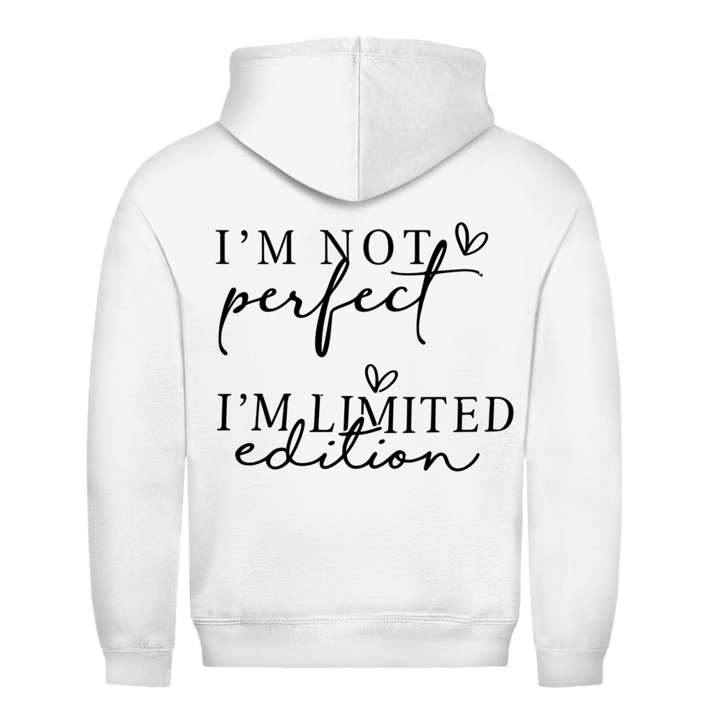 Im not perfect Rückendruck | Unisex Hoodie