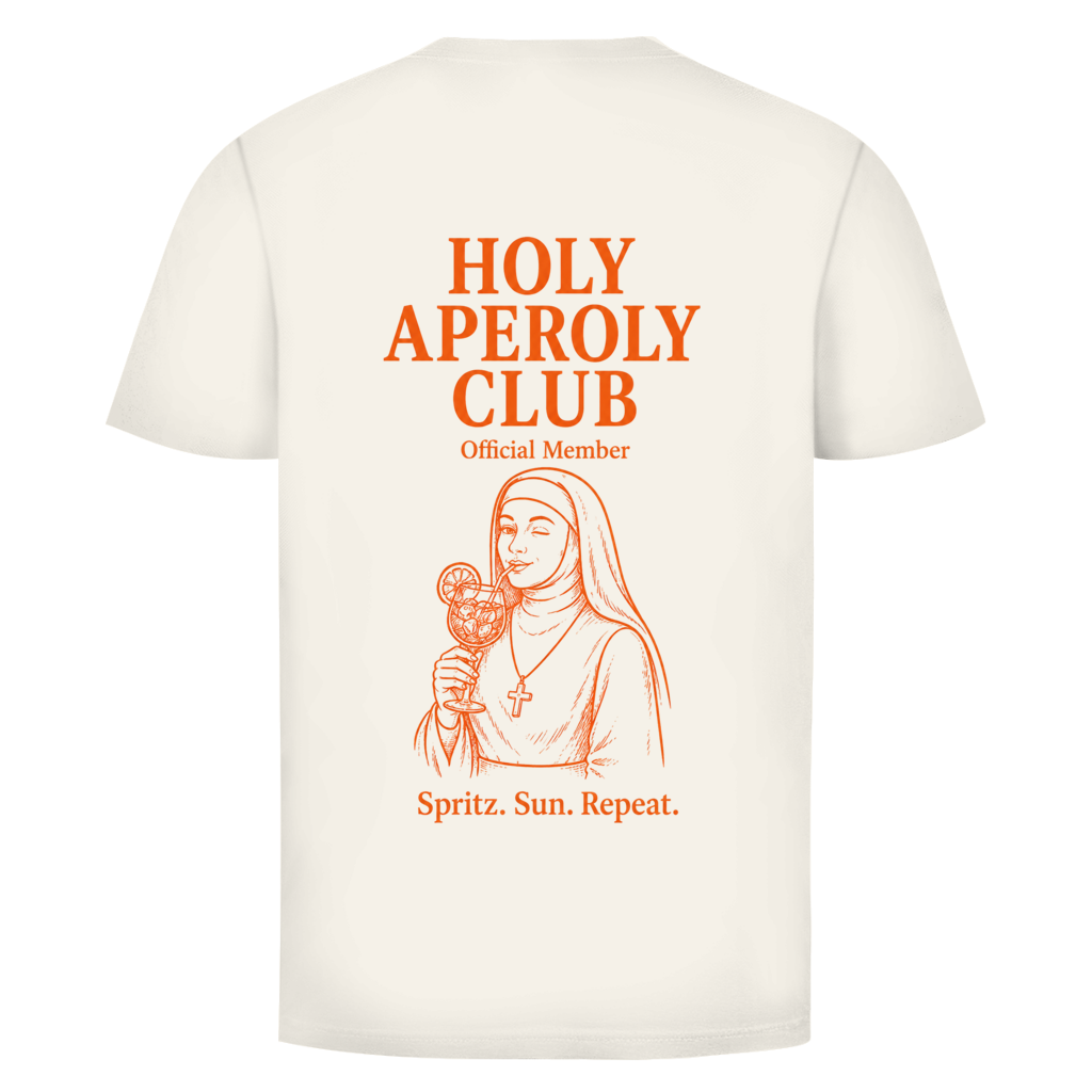 Holy Aperoly Club Rückendruck | Unisex T-Shirt