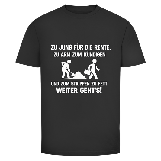 Zum strippen zu fett | Unisex T-Shirt